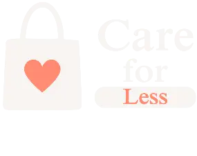 Care for Less